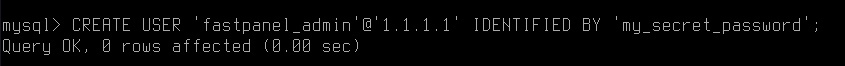 Exempel på MySQL-fråga för att skapa en fjärranvändare i FASTPANEL